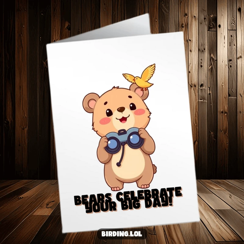 Funny Free Printable Birthday Card: Happy bear cub with binoculars excitedly watching a bird fly overhead.