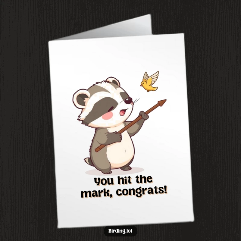Free printable congratulations card featuring a delighted badger sticking out a long stick to point towards a bird in flight, celebrating success.