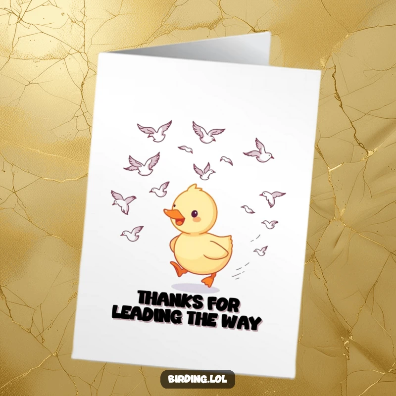 Funny free printable thank you card with a happy duckling following birds, a cute and endearing way to say thanks with a funny twist.