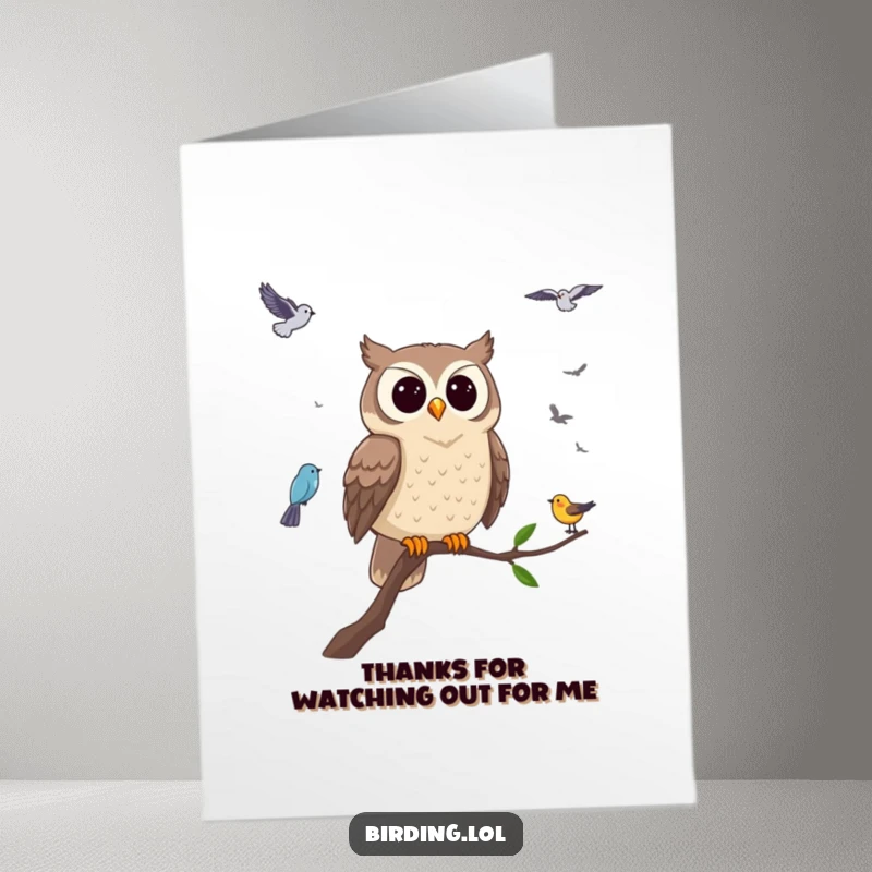 Funny free printable thank you card with a wise owl observing birds, conveying thanks with a humorous, thoughtful touch for a downloadable gift.